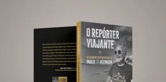 O Repórter Viajante’: Novo livro de Paulo Von Atzingen reúne 31 grandes reportagens pelo mundo